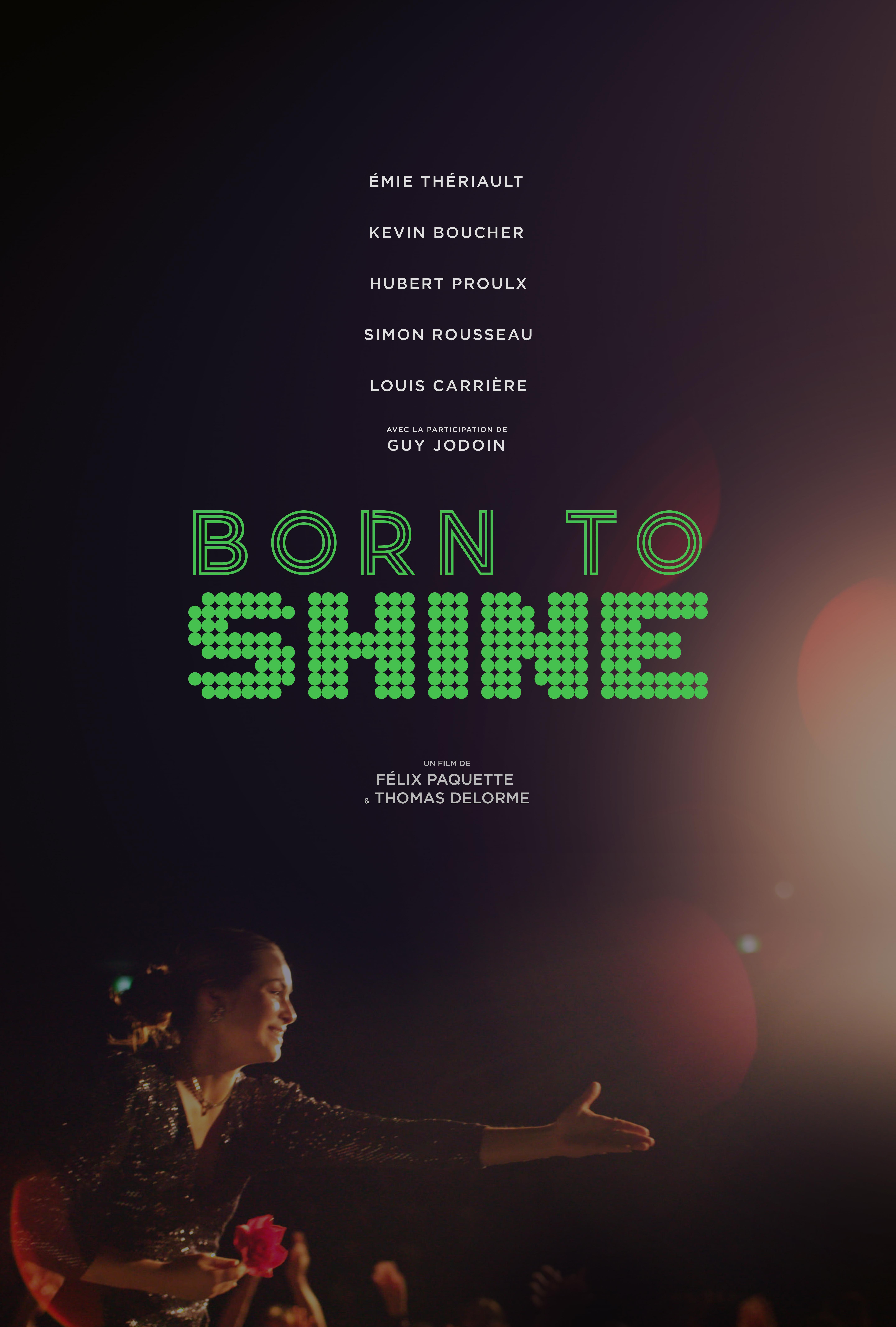 Born to Shine